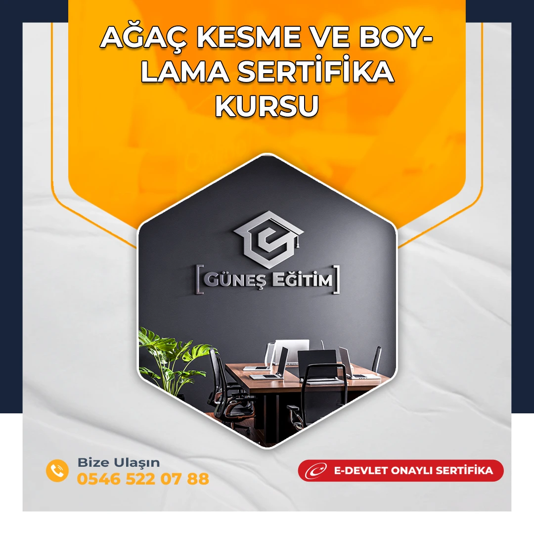 Ağaç Kesme Ve Boylama Sertifika Kursu